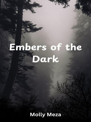 cover image of Embers of the Dark